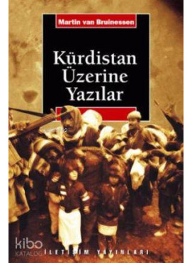 Kürdistan Üzerine Yazılar
