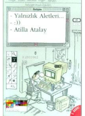 Yalnızlık Aletleri