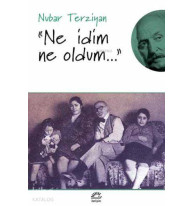 Ne İdim Ne Oldum
