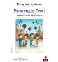 Esrarengiz Testi; Kafadar Kuzenler Kapadokya'da