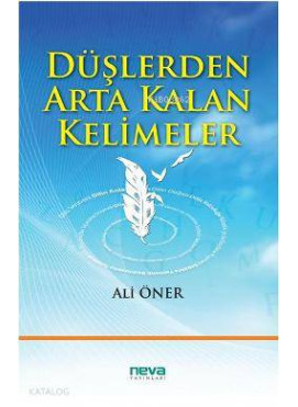 Düşlerden Arta Kalan Kelimeler