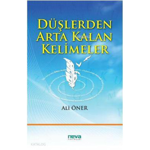 Düşlerden Arta Kalan Kelimeler
