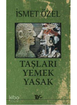 Taşları Yemek Yasak