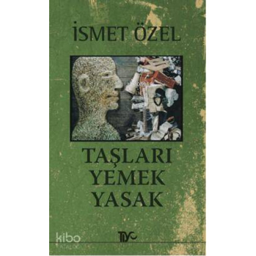 Taşları Yemek Yasak