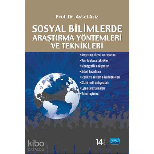 Sosyal Bilimlerde Araştırma Yöntemleri ve Teknikleri