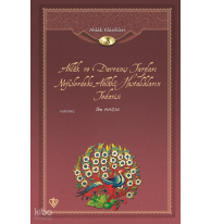 Ahlak ve Davranış Tarzları; Ahlak Klasikleri 3