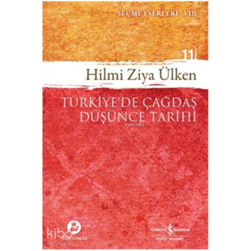 Türkiye'de Çağdaş Düşünce Tarihi