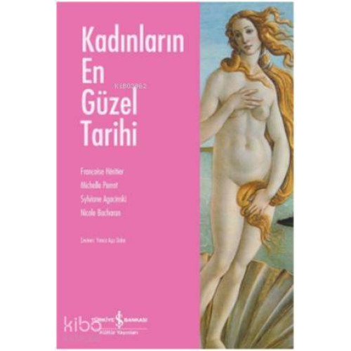 Kadınların En Güzel Tarihi