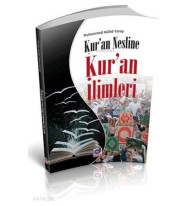 Kuran Nesline Kuran İlimleri
