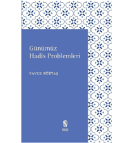 Günümüz Hadis Problemleri