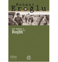 Rojin Fay Kırığı - 3
