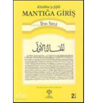 Kitâbuş-Şifâ - Mantığa Giriş