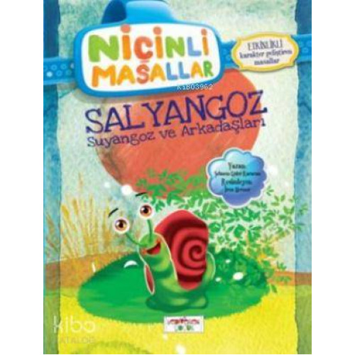 Niçinli Masallar - Salyangoz Suyangoz ve Arkadaşları; Etkinlikli