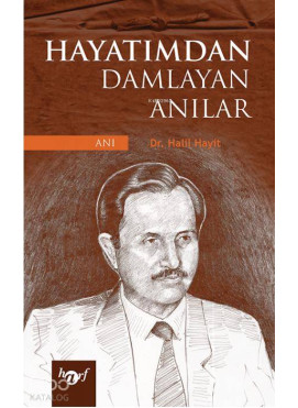 Hayatımdan Damlayan Anılar