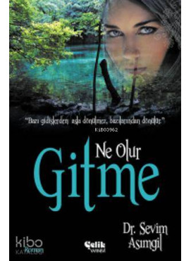 Ne Olur Gitme