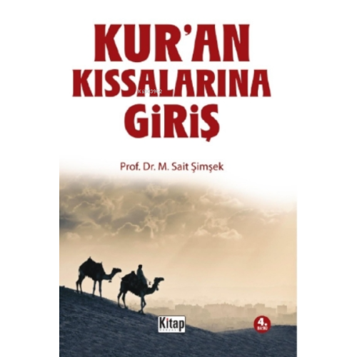 Kuran Kıssalarına Giriş