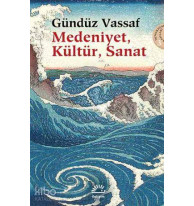 Medeniyet, Kültür, Sanat