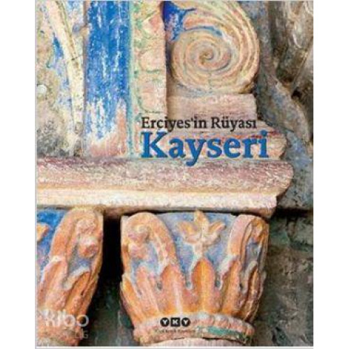 Erciyes'in Rüyası Kayseri