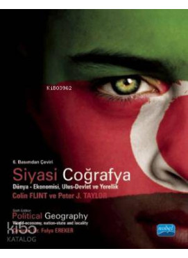 Siyasi Coğrafya; Dünya - Ekonomisi, Ulus-Devlet ve Yerellik