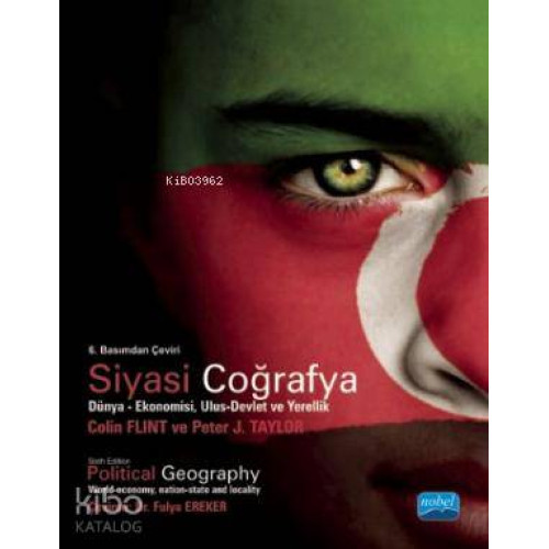 Siyasi Coğrafya; Dünya - Ekonomisi, Ulus-Devlet ve Yerellik