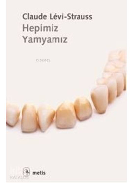 Hepimiz Yamyamız