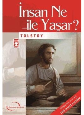 İnsan Ne İle Yaşar?