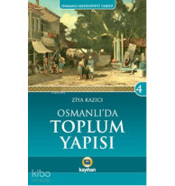 Osmanlı'da Toplum Yapısı