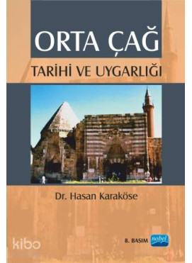 Orta Çağ Tarihi ve Uygarlığı