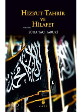 Hizbut Tahrir ve Hilafet