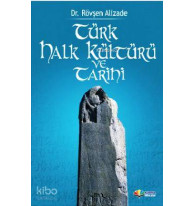 Türk Halk Kültürü ve Tarihi