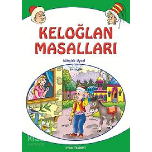 Keloğlan Masalları; 10 Yaş ve Üstü (k. Boy)