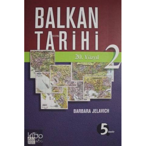 Balkan Tarihi - 2; 20. Yüzyıl