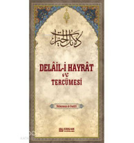 Delai-i Hayrat Ve Tercümesi (Ciltli, Şamua, 2 Renk Baskı)