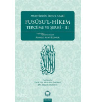 Fusûsu'l-Hikem Tercüme ve Şerhi 3