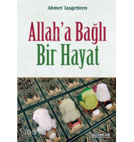 Allaha Bağlı Bir Hayat