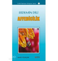 Erdemin Dili Affedicilik