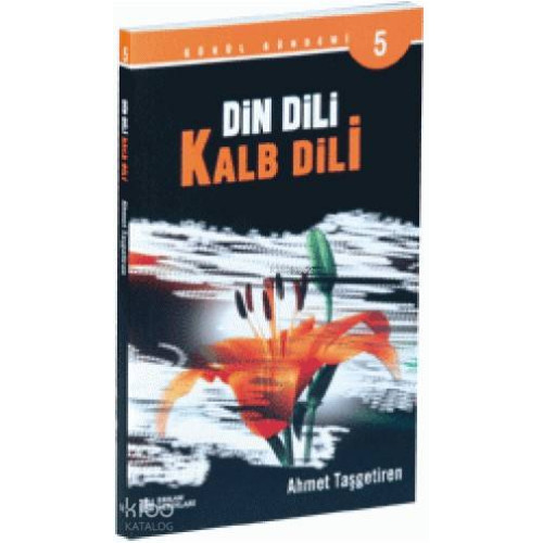 Din Dili Kalp Dili