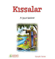 Peygamberimizin Dilinden Kıssalar