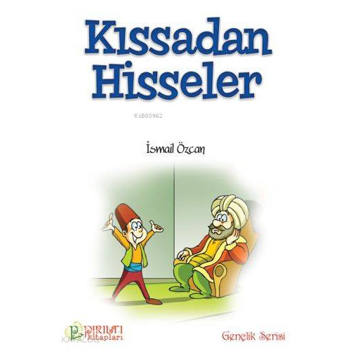Kıssadan Hisseler - 1