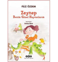 Zeynep Benim Güzel Hayvanlarım