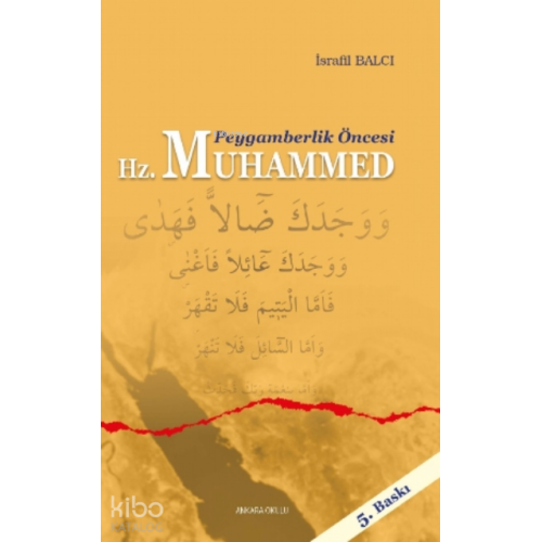 Peygamberlik Öncesi Hz. Muhammed