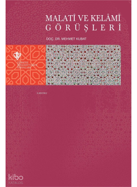 Malati ve Kelami Görüşleri