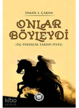 Onlar Böyleydi