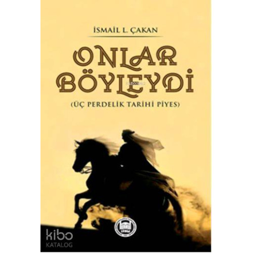 Onlar Böyleydi