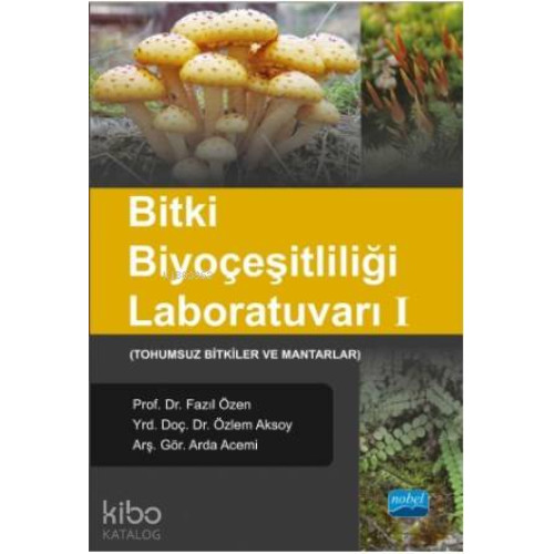 Bitki Biyoçeşitliliği Laboratuvarı I