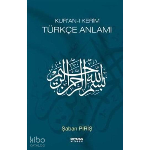 Kur'an-ı Kerim Türkçe Anlamı