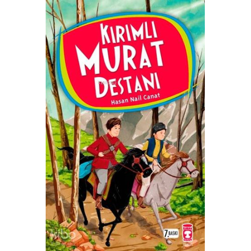 Kırımlı Murat Destanı; +11 Yaş
