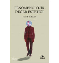Fenomenolojik Değer Estetiği