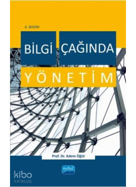 Bilgi Çağında Yönetim