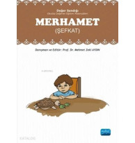 Merhamet - Değer Sandığı; Okulda Değerler Eğitimi Materyalleri